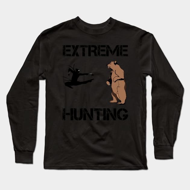 Extreme Hunting Ninja Power Funny Design Long Sleeve T-Shirt by solsateez